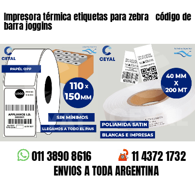 Impresora térmica etiquetas para zebra  código de barra joggins